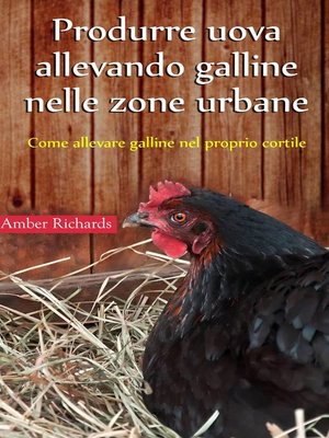 cover image of Produrre uova allevando galline nelle zone urbane